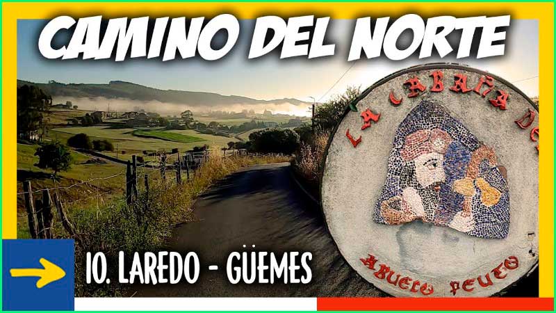ruta Camino del Norte: Laredo a Güemes en Cantabria
