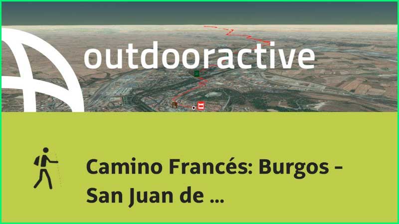 ruta Camino Francés: Burgos - Rabé de las Calzadas en Burgos